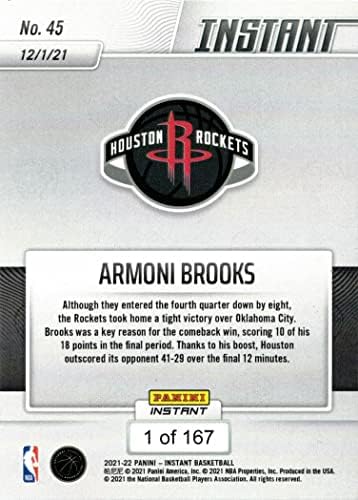 2021-22 Панини Instant Баскетбол 45 Armoni Brooks Новобранец Card Рокетс - Направено само от 167!