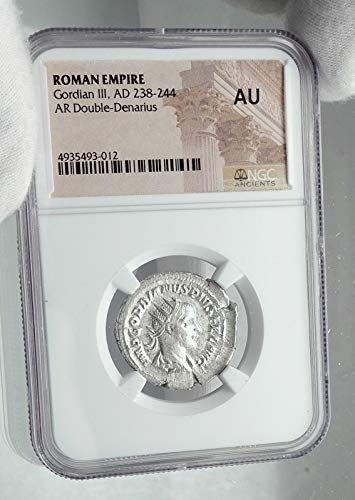 244 IT ГОРДИАН III 244AD Оригиналния Древен Рим AR Римска монета AU NGC