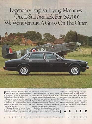 Комплект от 2 оригинални списания, печатни реклами: 1990-1991 Jaguar XJ6, RAF Spitfire,Legendary Преводачи Летящи Машини - one is still available for $39,700 - Blending of Art and Machine