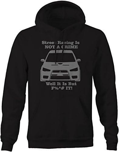Mitsubishi Lancer EVO Street Racing - ТОВА НЕ е престъпление Мъжки hoody