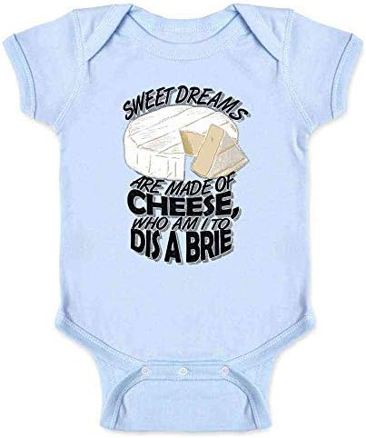 Сладки сънища са направени от сирене. Боди за Новородени бебета Момчета и Момичета